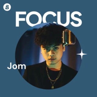 Focus: Jom