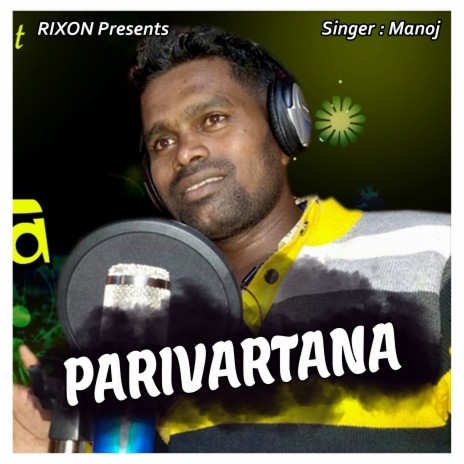 Parivartana (Odia) | Boomplay Music