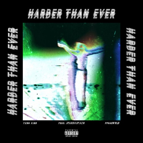 Harder Than Ever ft. codeM