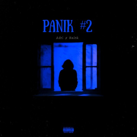 Panik #2 ft. Relok | Boomplay Music