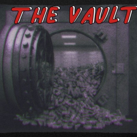 The Vault | Boomplay Music