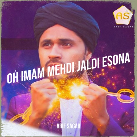 Oh Imam Mehdi Jaldi Esona | Boomplay Music