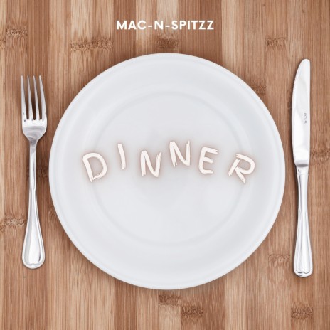 Dinner | Boomplay Music