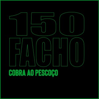 150 Facho