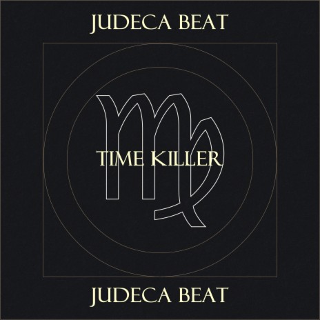 Time Killer | Boomplay Music