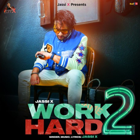 Work Hard 2 | Boomplay Music