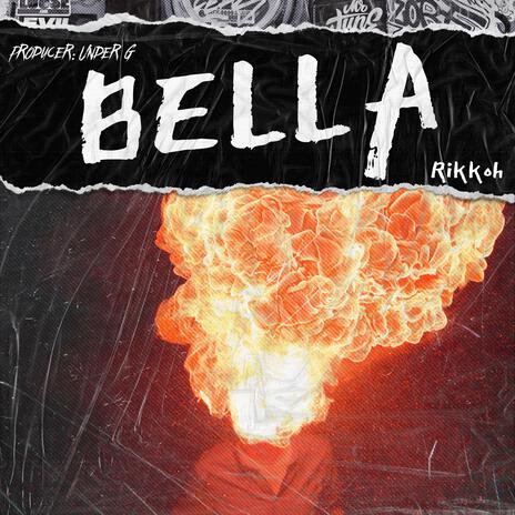 Bella | Boomplay Music