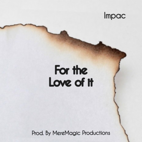 For the Love of it | Boomplay Music