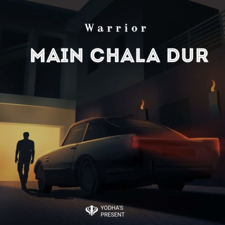 Main Chala Dur | Boomplay Music