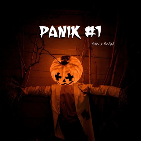 Panik #1 ft. Relok | Boomplay Music