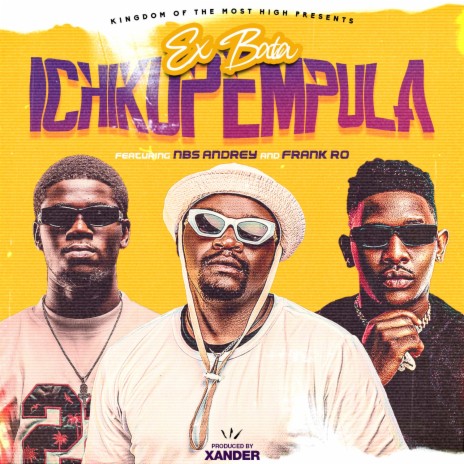 ichikupempula ft. NBS Andrey & Frank Ro | Boomplay Music