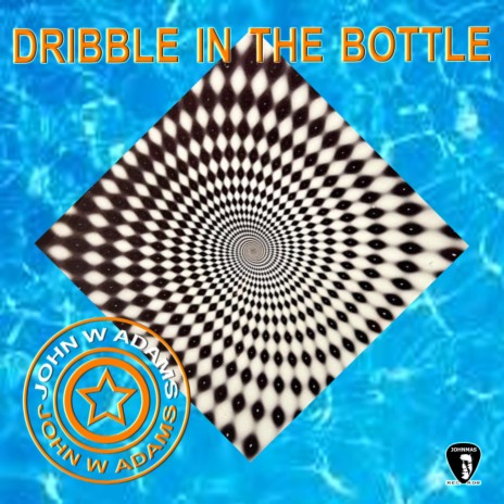 Dribble in The Bottle