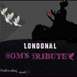 Mom's tribute