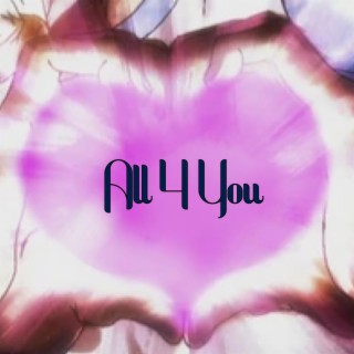 all 4 you