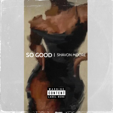 SO GOOD | Boomplay Music