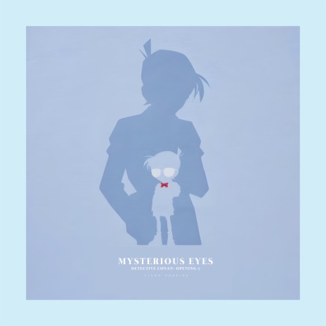 Mysterious Eyes (Detective Conan Opening 7) | Boomplay Music