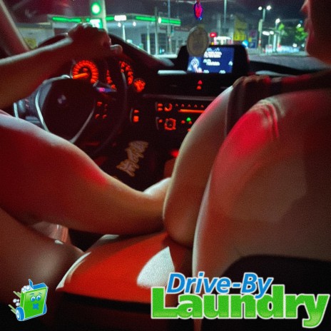 Drive-by Laundry | Boomplay Music