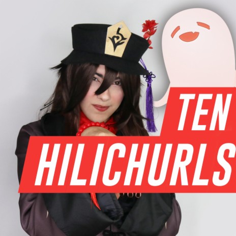 Ten Hilichurls (Hu Tao Song) | Boomplay Music