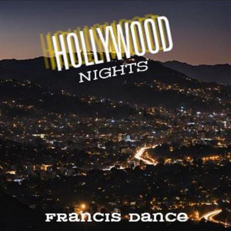 Hollywood Nights | Boomplay Music