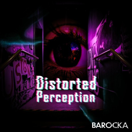 Distorted Perception | Boomplay Music