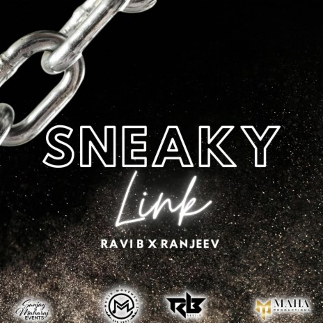 Sneaky Link ft. Ranjeev | Boomplay Music