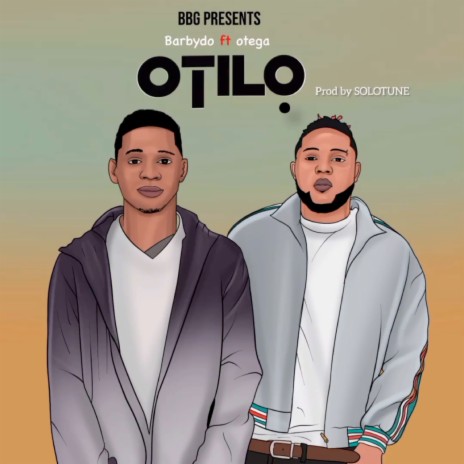 Otilo ft. OTEGA | Boomplay Music