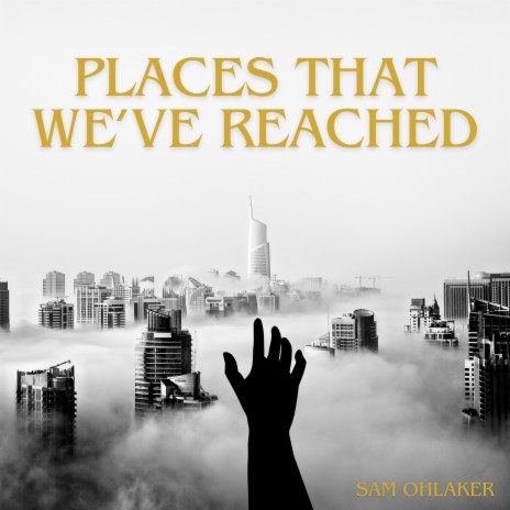 Places That We've Reached | Boomplay Music