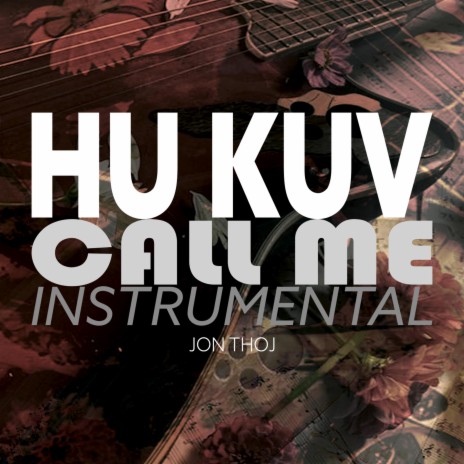 Hu Kuv Instrumental
