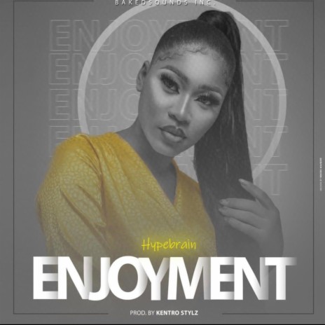 ENJOYMENT | Boomplay Music