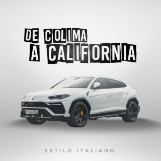 De Colima A California