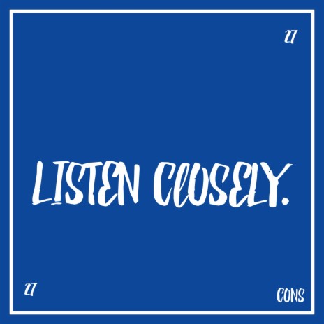 Listen closely | Boomplay Music