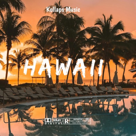 Hawaii | Boomplay Music