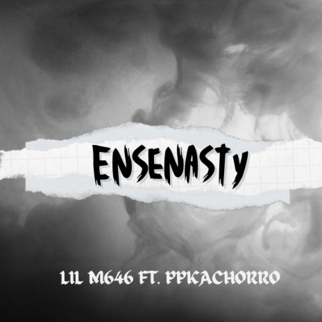 Ensenasty ft. PpKachorro | Boomplay Music