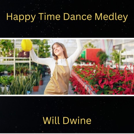 Happy Time Dance Medley | Boomplay Music