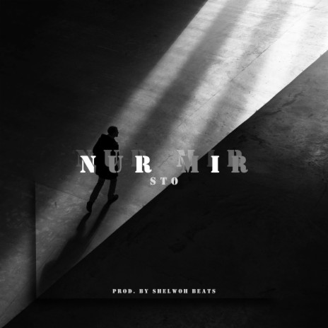 Nur Mir | Boomplay Music