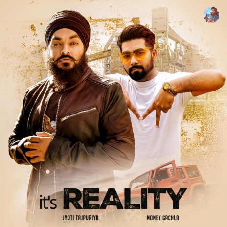 It's Reality ft. Money Gachla | Boomplay Music