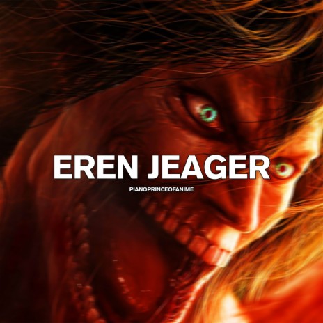 Eren Jeager | Boomplay Music