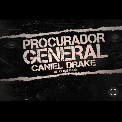 preocurador general ft. Caniel Drake | Boomplay Music