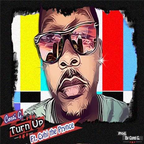 Turn Up (feat. Cyhi the Prynce) | Boomplay Music