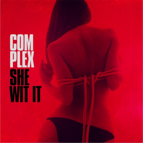 She Wit It | Boomplay Music