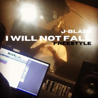 I Will Not Fall (freestyle)