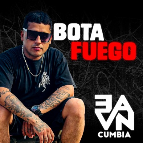 Bota fuego | Boomplay Music