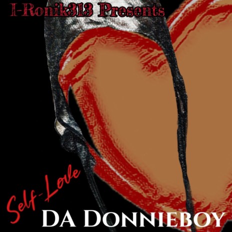 Self-Love ft. DA Donnieboy | Boomplay Music