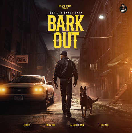 Bark Out ft. Raahi Rana | Boomplay Music