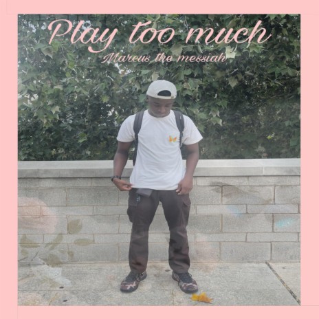 Play too much ft. rlpson | Boomplay Music