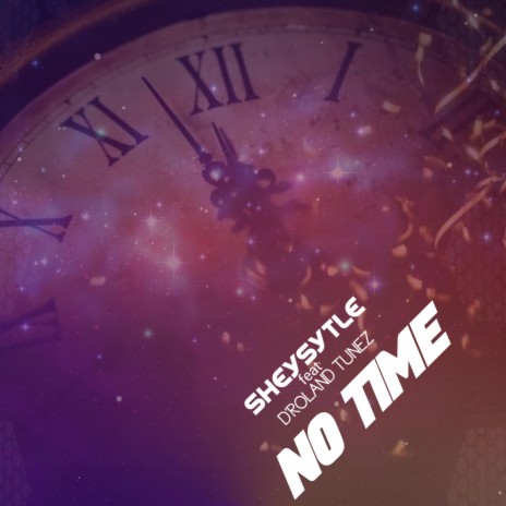 No Time ft. D Roland Tunez | Boomplay Music