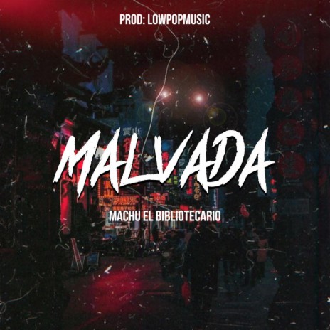 Malvada | Boomplay Music