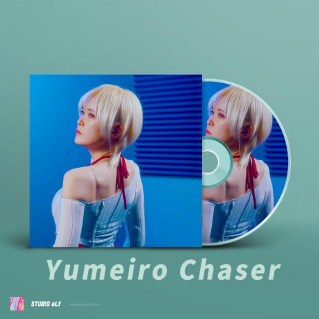 Yumeiro Chaser | Boomplay Music