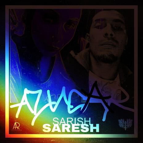 Azucar ft. Sarich | Boomplay Music