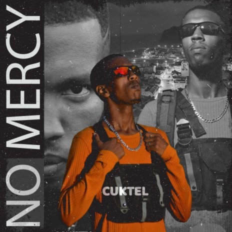 Cuktel (No Mercy) | Boomplay Music